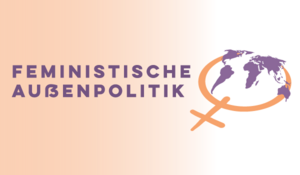 Feministische Außenpolitik